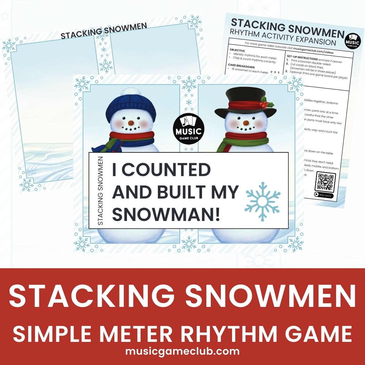 Stacking Snowmen Music Counting Game in Simple Meters - Printable + MEMBER BONUSES