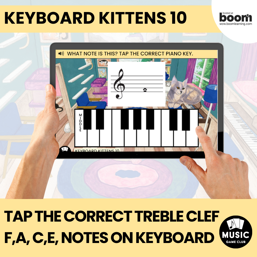 Piano Staff Treble Clef Space Notes (Keyboard Kittens 10) Boom™ Cards Digital Music Game