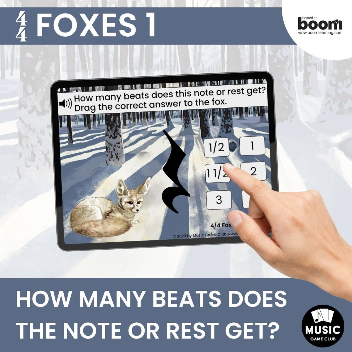 How Many Beats Does the Note or Rest Get? Boom™ Cards Digital Music Game (4/4 Foxes 1)